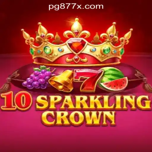 Discover the Thrilling World of 10SparklingCrown with 877X.com Oficial Slots Brasil #1