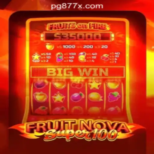 Exploring FruitNovaSuper100: A Top-notch Experience in the World of Slots