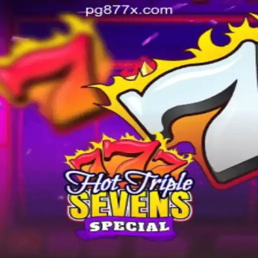 Discover the Excitement of HotTripleSevensSpecial and 877X.com Oficial Slots Brasil #1