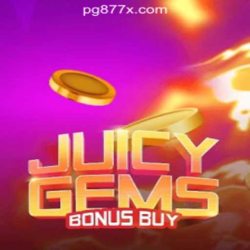 Discover the Exciting World of JuicyGemsBonusBuy at 877X.com Oficial Slots Brasil #1