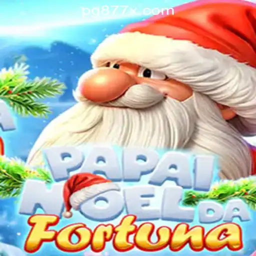 PapaiNoeldaFortuna: The Exciting New Slots Experience at 877X.com Oficial Slots Brasil #1